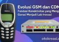 Ilustrasi Nokia 3310 mewakili GSM berhadapan dengan modem CDMA era 2000-an, simbol fondasi konektivitas seluler yang mengubah garasi menjadi laboratorium inovasi – Otokreasi.com